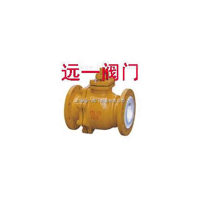 衬氟球阀Q41F46-10C/Q41F46-16C